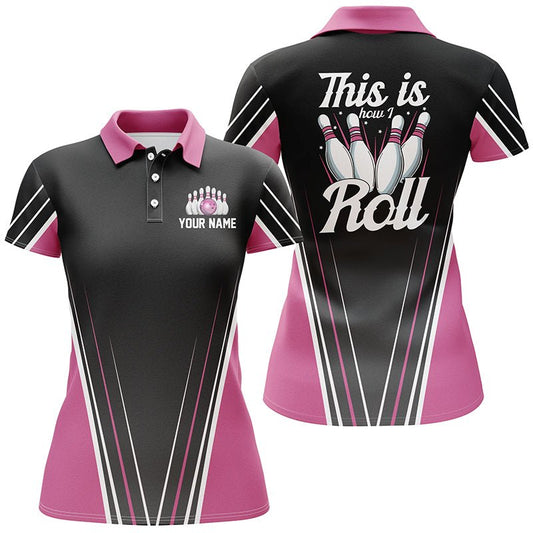Personalisierte lustige Bowling-Polo-Shirts für Damen | Individueller Name | So rolle ich | Pink Q4868 - Climcat