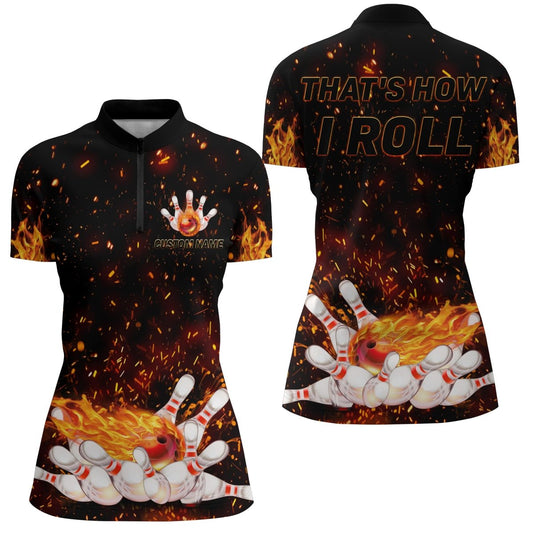 Damen Bowling Shirt mit Viertelreißverschluss, Flammenmuster, So rolle ich, Personalisierter Name, Damen Bowlers Jersey N92 - Climcat