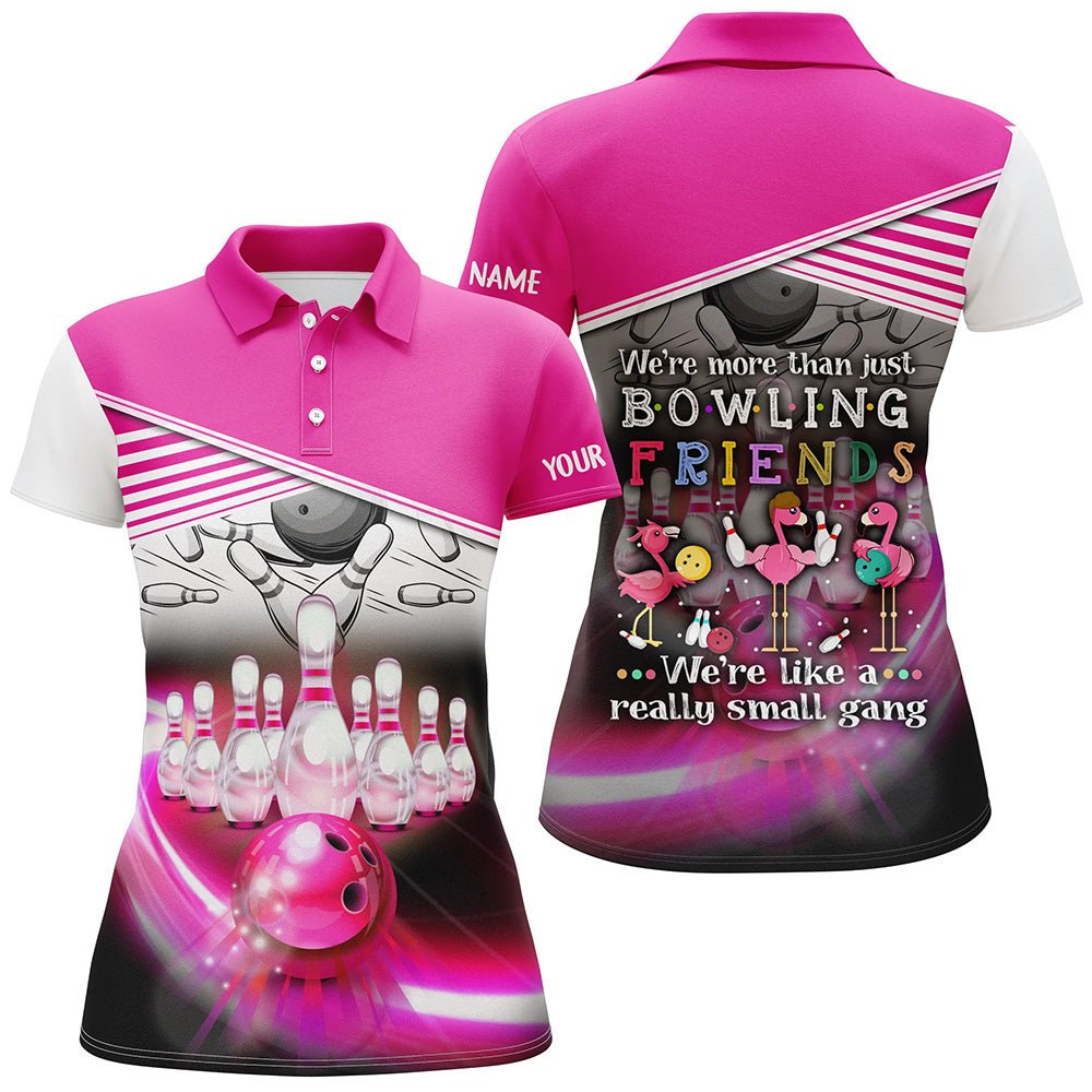 Lustiges pinkes Flamingo Damen Bowling Polo Shirt individuell gestaltet - Wir sind mehr als nur Bowling-Freunde - Wir sind eine kleine Gang - Q5949 - Climcat