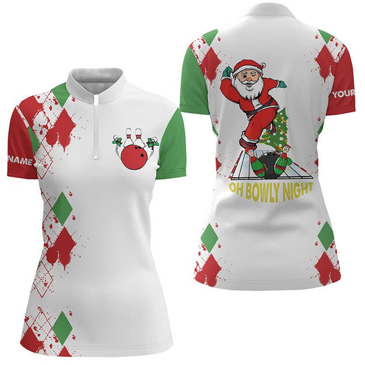 Personalisierte Bowling-Quarter-Zip-Shirts für Damen - Lustige Weihnachts-Bowling-Shirts mit Santa-Motiv - Oh Bowly Night - Q6883 - Climcat