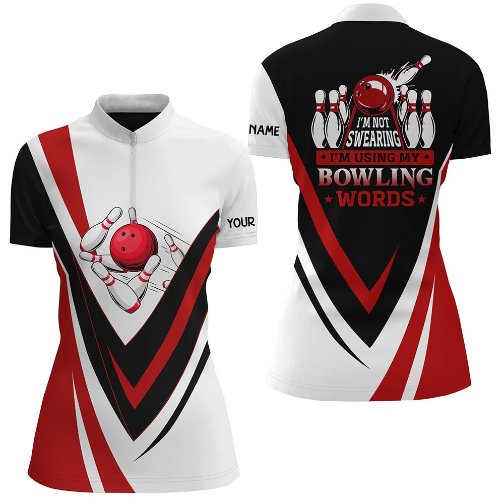 Personalisierte Bowling-Quarter-Zip-Shirts für Damen - Mit meinen Bowling-Worten, nicht fluchen, rotes Shirt Q6633 - Climcat