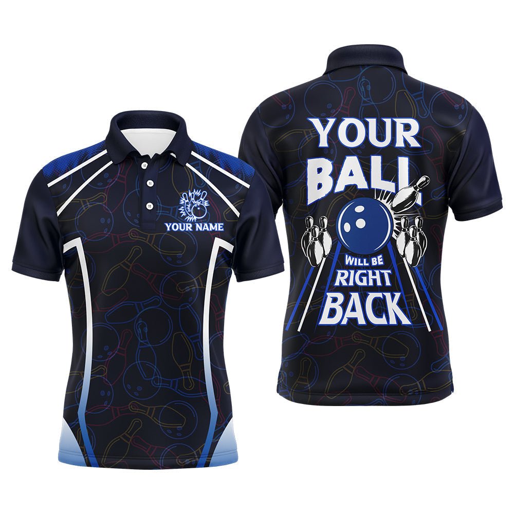 Personalisierte Bowling-Shirt für Herren, Lustiges Blaues Bowling-Trikot Dein Ball Kommt Gleich Zurück Polo-Shirt B172 - Climcat