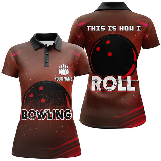 Personalisiertes Bowling-Shirt für Damen, So rolle ich, Polo-Bowling-Shirt, Damen-Bowling-Trikot B153 - Climcat