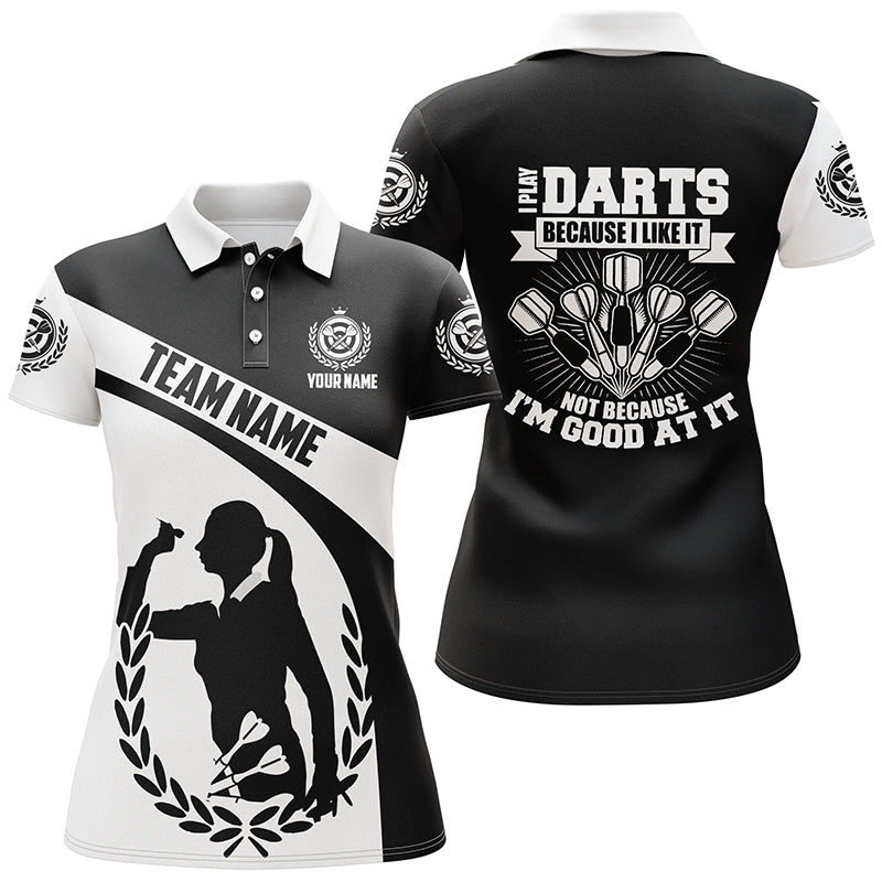 Schwarzes und weißes Dartshirt für Frauen, individuell anpassbares Darttrikot - Ich spiele Darts, weil es mir gefällt V202 - Climcat